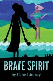 Brave Spirit