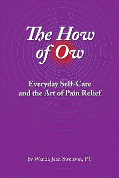 The How of Ow - Swenson, Wanda Jean