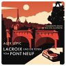 Lacroix und die Toten vom Pont Neuf /... - Bild 1