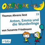 Anton, Emma und die Wunderlinge (MP3-Download)