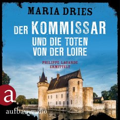 Der Kommissar und die Toten von der Loire (MP3-Download) - Dries, Maria