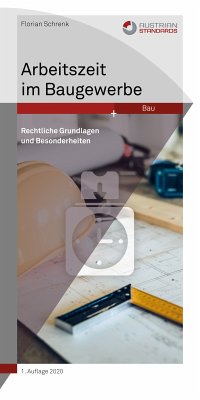 Arbeitszeit im Baugewerbe (eBook, ePUB) - Schrenk, Florian