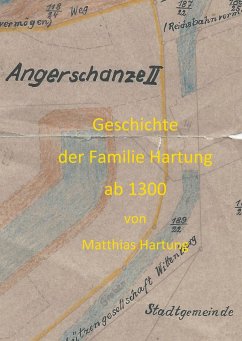 Geschichte der Familie Hartung ab 1300 (eBook, ePUB) - Hartung, Matthias