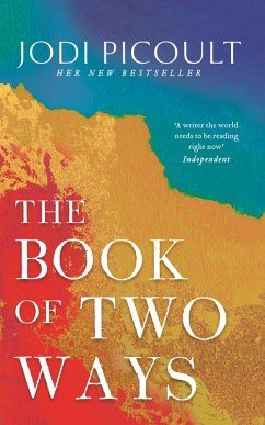 The Book of Two Ways: The stunning bestseller about life, death and missed opportunities (eBook, ePUB) - Picoult, Jodi