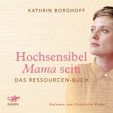 Hochsensibel Mama sein (MP3-Download)