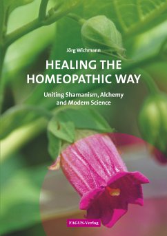 Healing the Homeopathic Way (eBook, ePUB)
