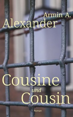 Cousine und Cousin (eBook, ePUB) - Alexander, Armin A.