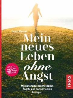 Mein neues Leben ohne Angst (eBook, ePUB) - Menzel, Janett