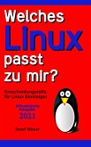 Welches Linux passt zu mir? (eBook, ePUB)