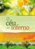 O céu e o inferno (eBook, ePUB)