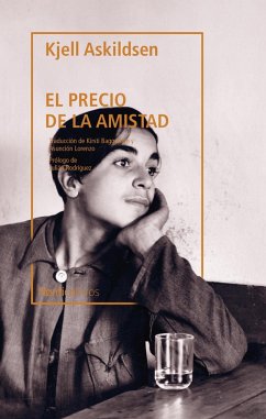 El precio de la amistad (eBook, ePUB) - Askildsen, Kjell