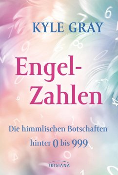 Engel-Zahlen (eBook, ePUB) - Gray, Kyle