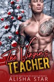 The Virgin's Teacher: An Older Man Younger Woman Romance (eBook, ePUB)