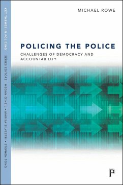 Policing the Police (eBook, ePUB) - Rowe, Michael