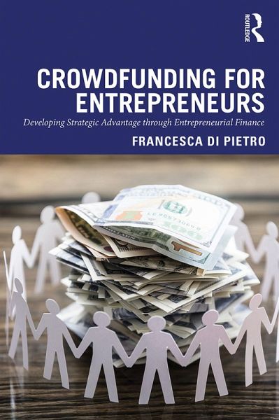 Crowdfunding for Entrepreneurs (eBook, PDF) Crowdfunding for Entrepreneurs (eBook, PDF)