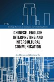 Chinese-English Interpreting and Intercultural Communication (eBook, PDF)