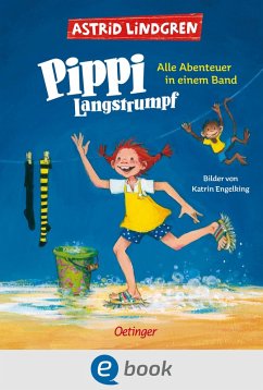 Pippi Langstrumpf. Alle Abenteuer in einem Band (eBook, ePUB) - Lindgren, Astrid