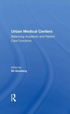 Urban Medical Centers (eBook, PDF) - Ginzberg, Eli