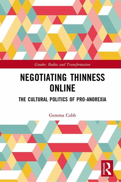 Negotiating Thinness Online (eBook, PDF) Negotiating Thinness Online (eBook, PDF)