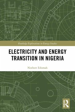 Electricity and Energy Transition in Nigeria (eBook, PDF) - Edomah, Norbert