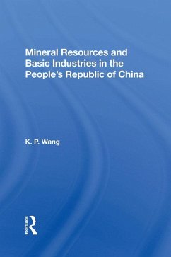 Cover Mineral Resources and Basic Industries in the People's Republic of China (eBook, ePUB)