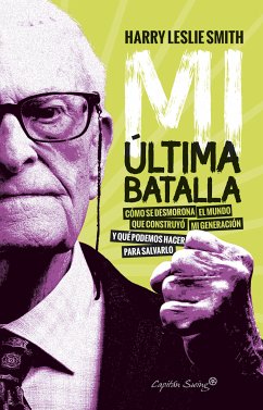 Mi última batalla (eBook, ePUB) - Smith, Harry Leslie