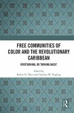 Free Communities of Color and the Revolutionary Caribbean (eBook, ePUB)