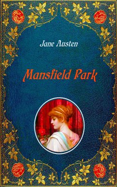 Mansfield Park - Illustrated (eBook, ePUB)