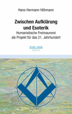 Zwischen Aufklärung und Esoterik (eBook, ePUB) - Höhmann, Hans-Hermann