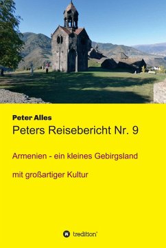Peters Reisebericht Nr. 9 (eBook, ePUB) - Alles, Peter