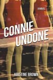 Connie Undone (eBook, ePUB) Connie Undone (eBook, ePUB)