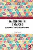 Shakespeare in Singapore (eBook, PDF)