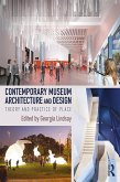 Contemporary Museum Architecture and Design (eBook, PDF)