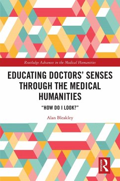 Cover Educating Doctors' Senses Through the Medical Humanities (eBook, PDF)