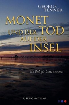 Monet und der Tod auf der Insel - Tenner, George