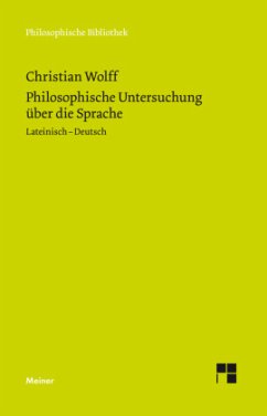 Philosophische Untersuchung über die Sprache - Wolff, Christian