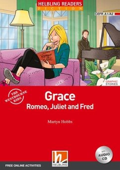 Grace, Romeo, Juliet and Fred, mit 1 Audio-CD - Hobbs, Martyn