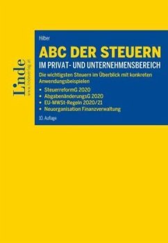 ABC der Steuern im Privat- und Unternehmensbereich (f. Österreich) - Hilber, Klaus