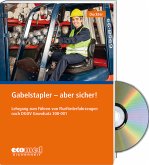 Gabelstapler - aber sicher! - Expertenpaket, m. 1 Buch, m. 1 Online-Zugang