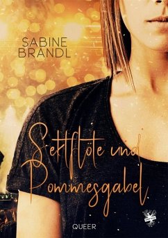 Sektflöte und Pommesgabel - Brandl, Sabine