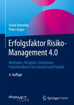 Erfolgsfaktor Risiko-Management 4.0 - Romeike, Frank;Hager, Peter
