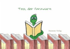 Teo, der Parawurm - Finnern, Sabine
