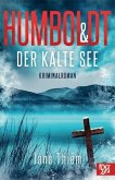 Humboldt und der kalte See