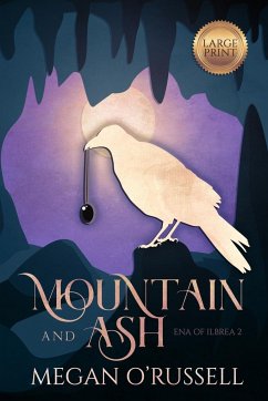 Mountain and Ash - O'Russell, Megan