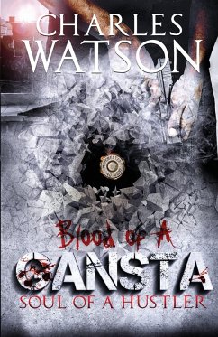 Blood of A Gangsta - Watson, Charles