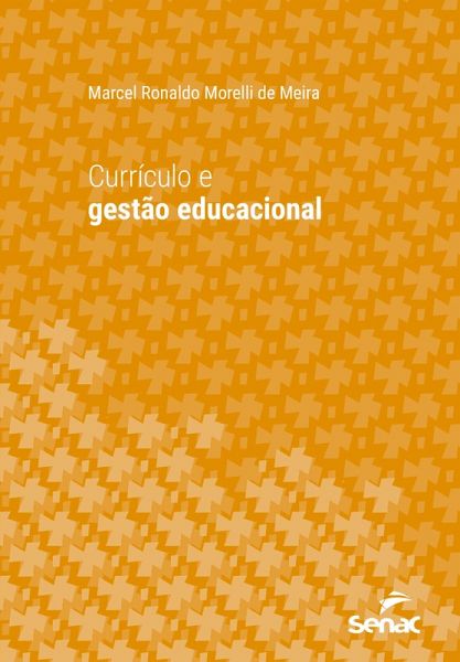 Currículo e gestão educacional (eBook, ePUB)