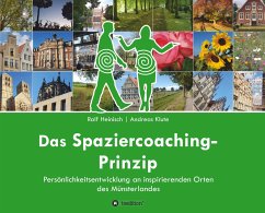 Das Spaziercoaching-Prinzip - Heinisch, Ralf;Klute, Andreas