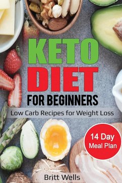 Keto Diet for Beginners - Wells, Britt