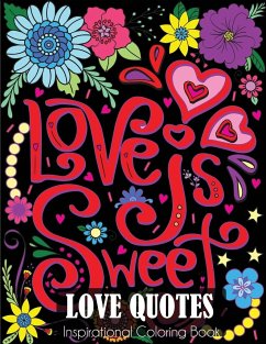 Love Quotes Inspirational Coloring Book - Dylanna Press