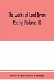 The works of Lord Byron; Poetry (Volume II)